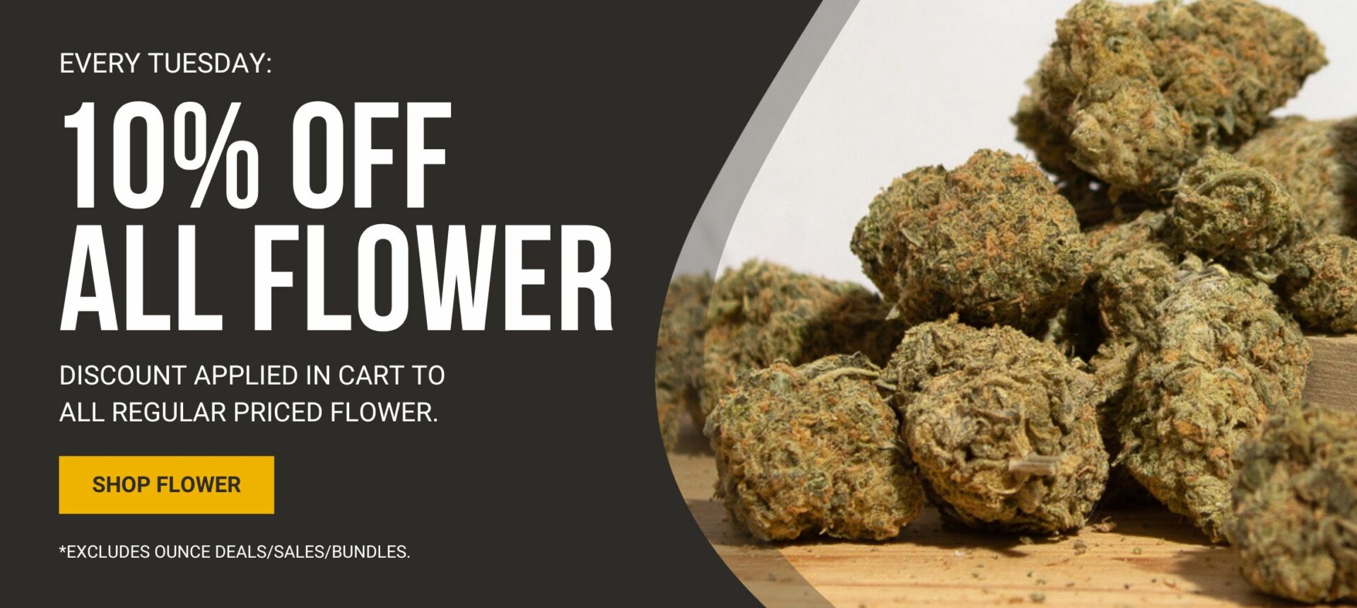 10% off Flower - Every Tuesday HighGradeAid Canada - 10% Off All Flower Banner
